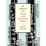 David N. Greenwald: The Adjustment of the Oboe and English Horn - Remenyi House of Music