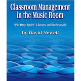 David Newell - Classroom Management in the Music Room