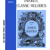 Bastien - Favourite Classic Melodies Level 2