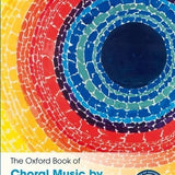 The Oxford Book Of Choral Music By Black Composers