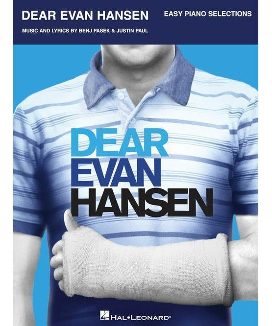 Dear Evan Hansen (Easy Piano Vocal Selections) - Remenyi House of Music