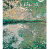 Debussy, C. - Songs 1880 - 1904 - Remenyi House of Music