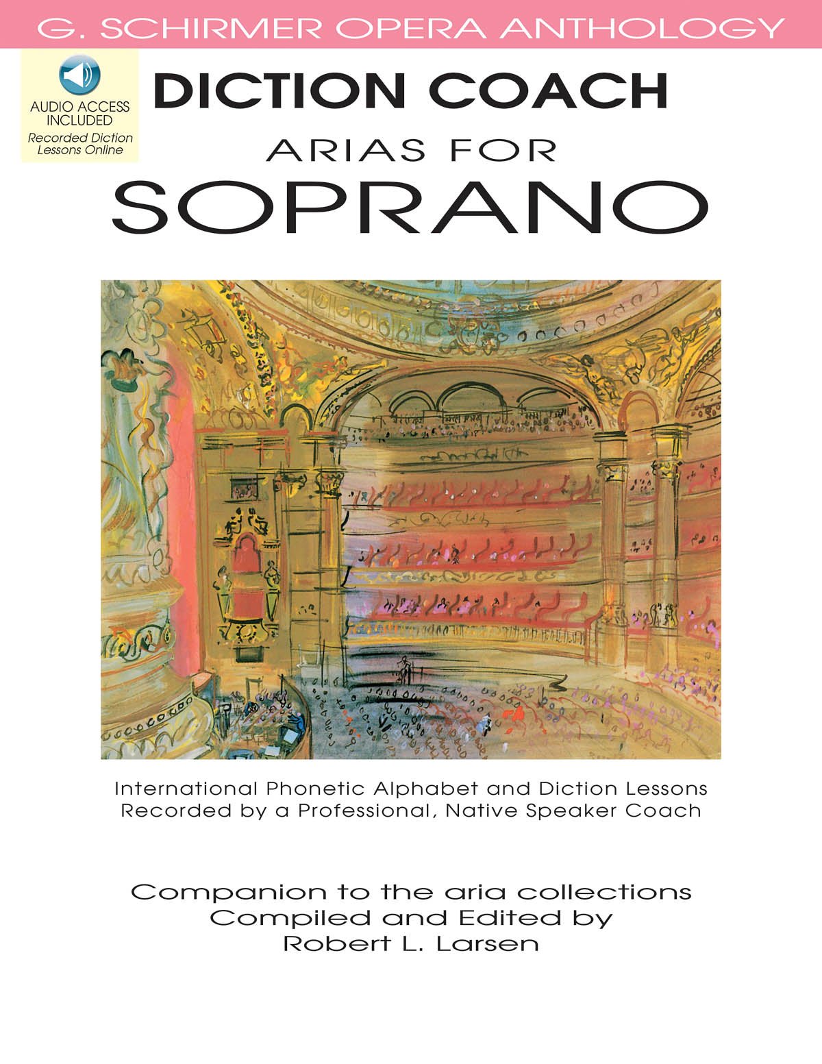 Diction Coach - G. Schirmer Opera Anthology (Arias for Soprano) - Remenyi House of Music