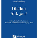 Diction - Singer's Guide by John Moriarty - Remenyi House of Music