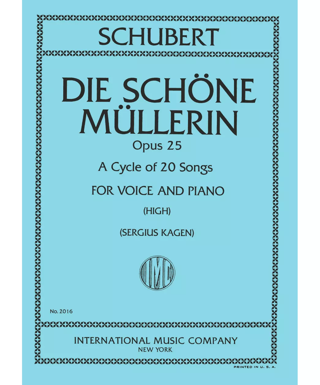 Die Schöne Müllerin. A Cycle of 20 Songs, Opus 25 (G. & E.) - High - Remenyi House of Music