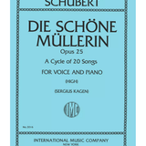 Die Schöne Müllerin. A Cycle of 20 Songs, Opus 25 (G. & E.) - High - Remenyi House of Music