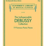 The Indispensable Debussy Collection - 19 Favorite Piano Pieces