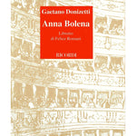 Donizetti, G. - Anna Bolena Libretto - Remenyi House of Music
