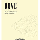 Dove, J. - Dawn, Still Darkness - Remenyi House of Music