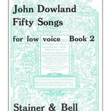 Dowland J. - 50 Songs Volume 2 - Low Voice - Remenyi House of Music