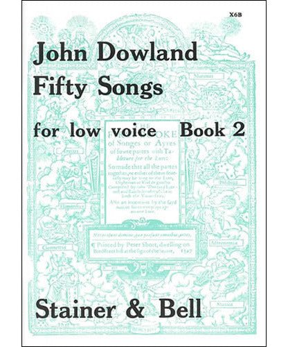 Dowland J. - 50 Songs Volume 2 - Low Voice - Remenyi House of Music