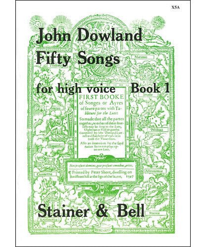 Dowland, J. - Fifty Songs Volume 1 - High Voice - Remenyi House of Music