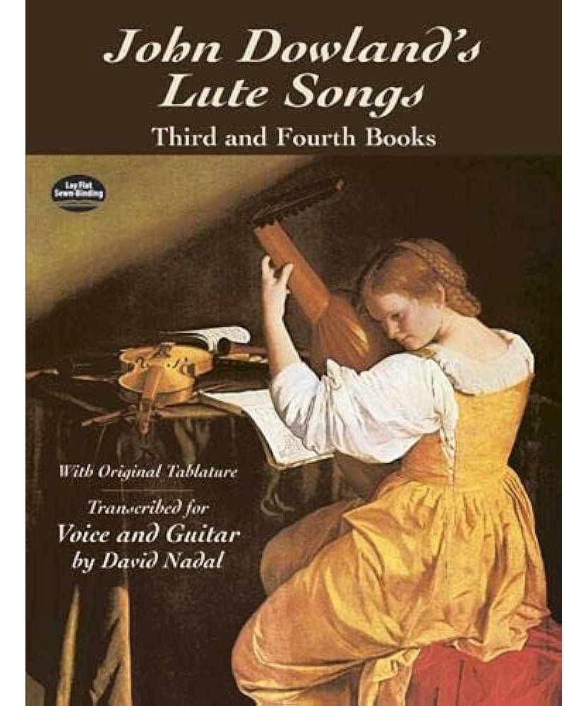 Dowland J. - Lute Songs Of John Dowland 3rd & 4th Books With Original Tab - Remenyi House of Music