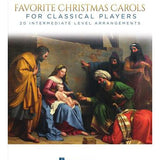 Favourite Christmas Carols for Classical Players - Cello