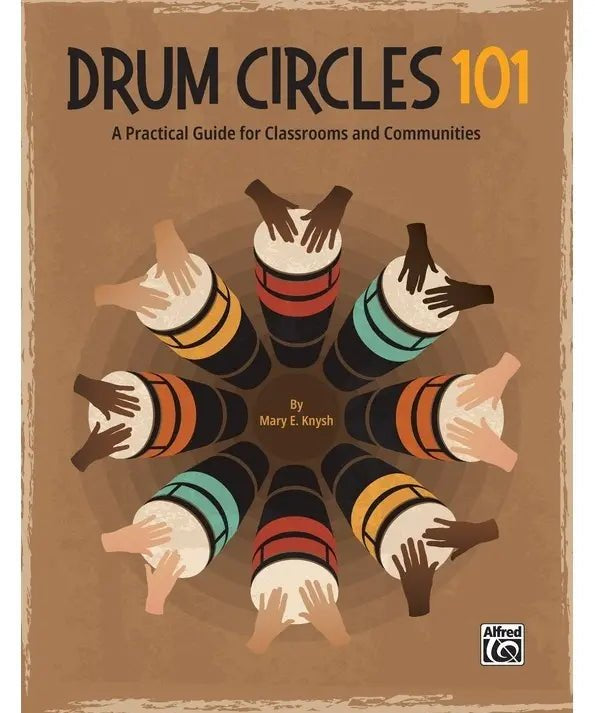 Drum Circles 101 - Remenyi House of Music