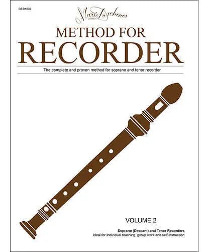 Duschenes, M. - Method for Recorder Volume 2 - Soprano (and Tenor) - Remenyi House of Music