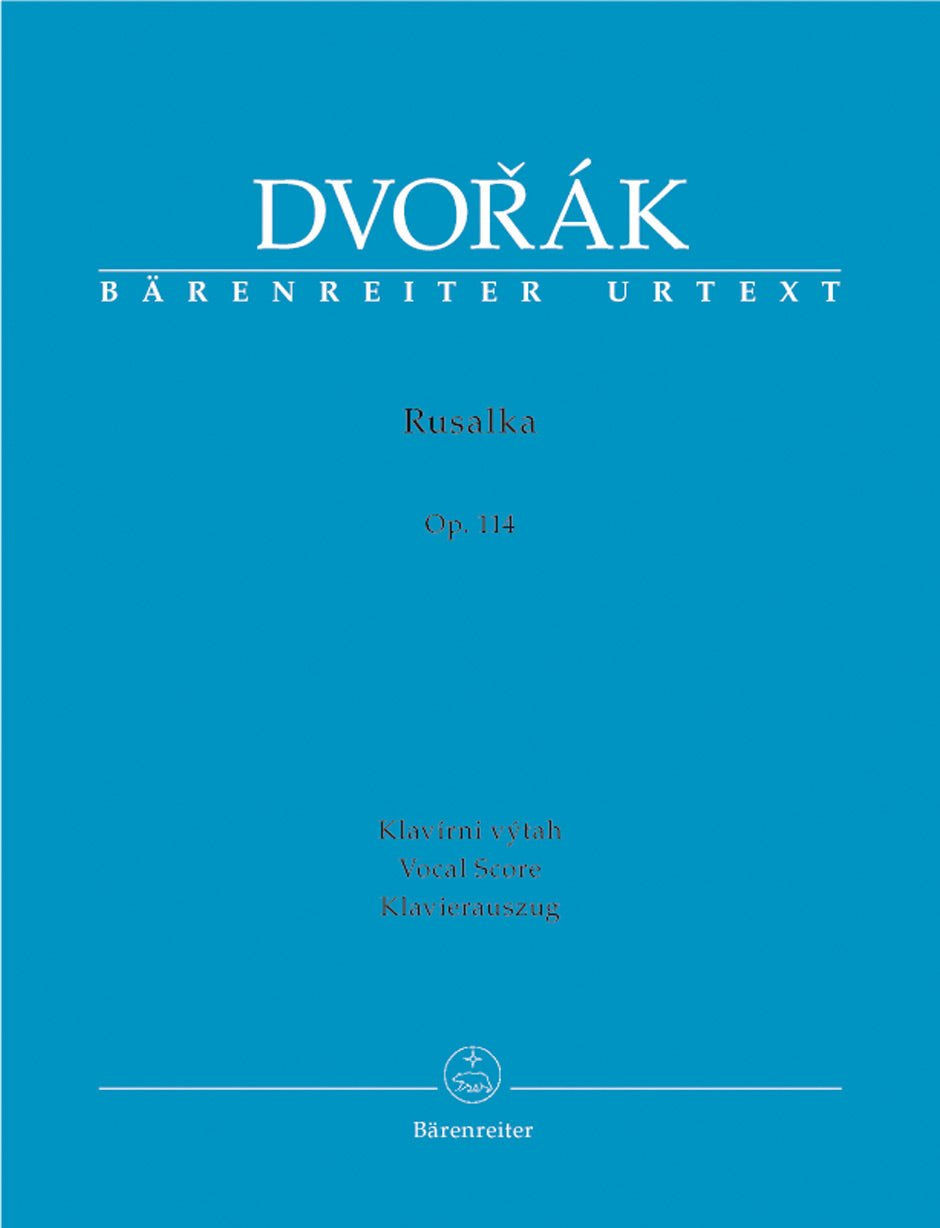 Dvorak A. - Rusalka Op 114 - Remenyi House of Music