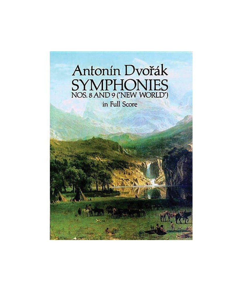 Dvorak, A. - Symphonies 8 & 9 - Full Score - Remenyi House of Music