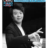 Lang Lang Piano Academy: mastering the piano, Level 2