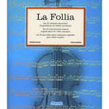 La Follia - The 25 Most Beautiful Classical Original Pieces for Violin and Piano