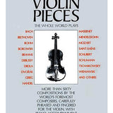 Violin Pieces the Whole World Plays