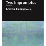 Deux impromptus pour piano de Lowell Liebermann