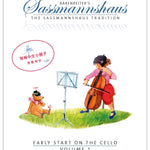 Early Start on the Cello, Volume 1 - Remenyi House of Music