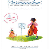 Early Start on the Cello, Volume 1 - Remenyi House of Music