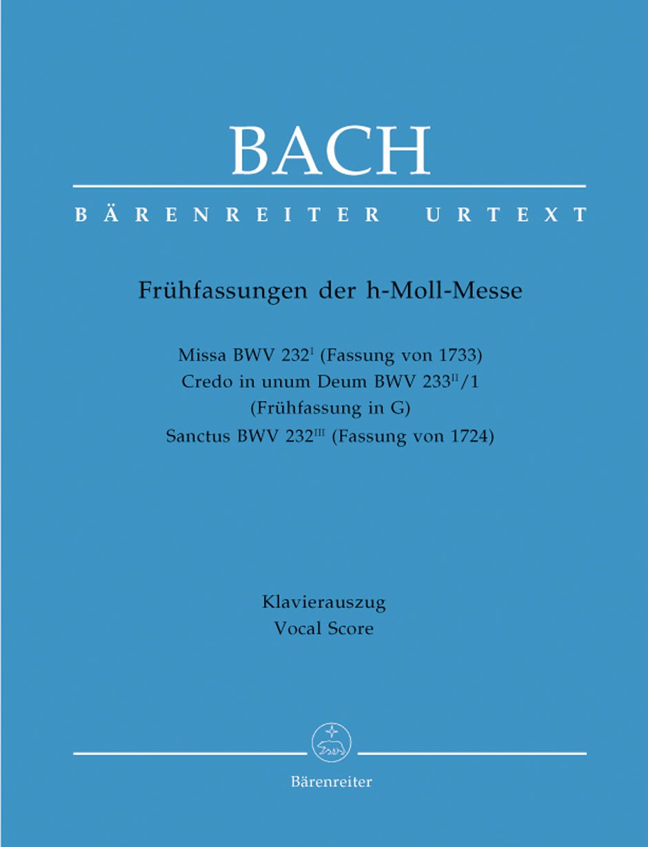 Early Versions of the Mass in B minor BWV 232 - Remenyi House of Music