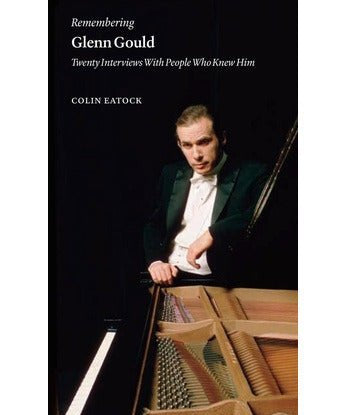 Eatock C. - Remembering Glenn Gould - Remenyi House of Music