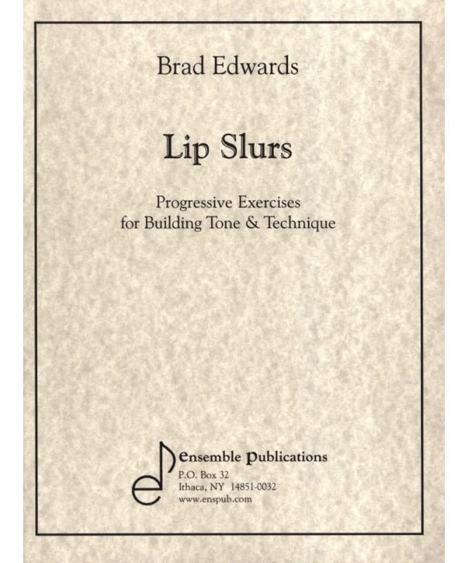 Edwards B. - Lip Slurs -Exercises For Tone & Tech – Remenyi House of Music