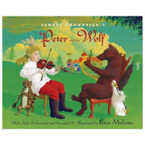 Sergei Prokofiev S Peter and the Wolf : with a Fully-Orchestrated and Narrated CD (Hardcover)