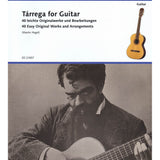 Tárrega for Guitar - 40 Easy Original Works and Arrangements