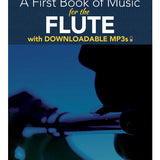 A First Book of Music for the Flute (Book and Downloadable MP3's)