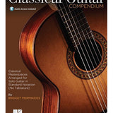 The Classical Guitar Compendium - Classical Masterpieces Arranged for Solo Guitar