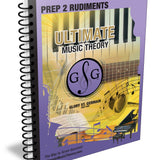 Ultimate Music Theory - Prep Rudiments 2