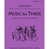 Gershwin G.&amp; I. - Musique pour trois - Collection 6 - Gershwin