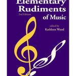 Elementary Rudiments of Music, 2nd Edition - Remenyi House of Music