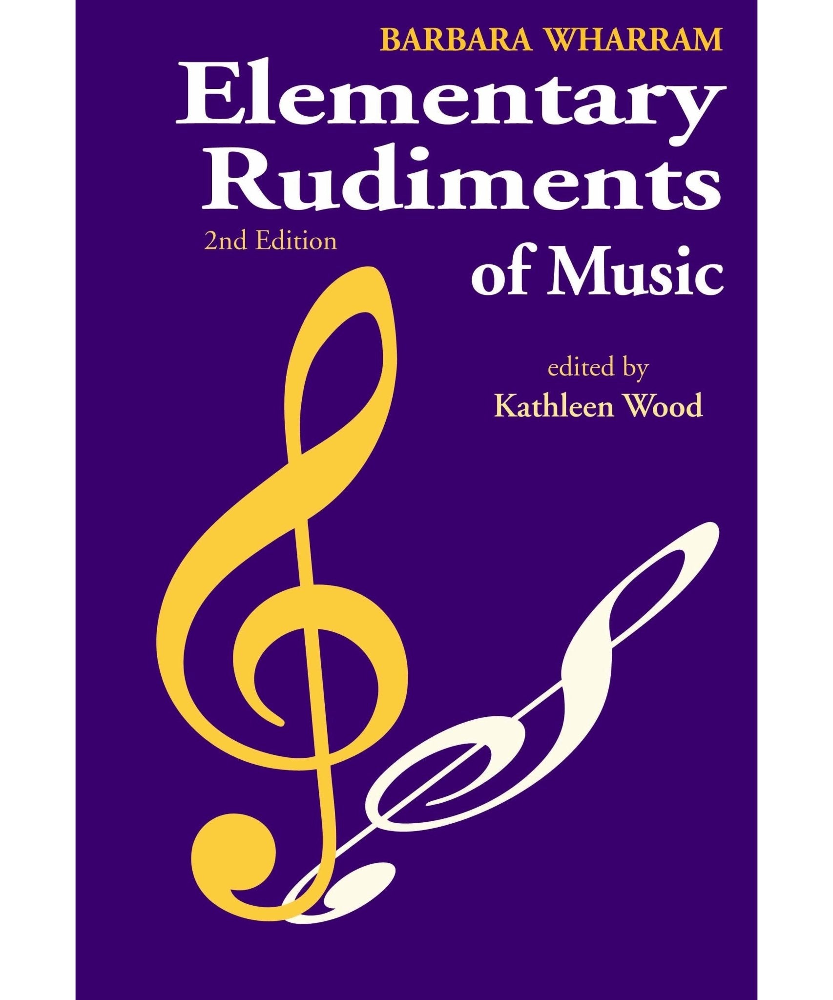 Elementary Rudiments of Music, 2nd Edition - Remenyi House of Music