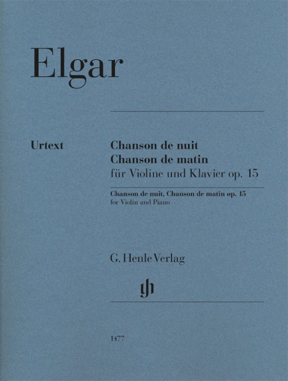 Elgar - Chanson De Nuit, Chanson De Matin Op. 15 - Remenyi House of Music