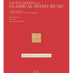 Encyclopedia Of Classical Piano Music - Remenyi House of Music