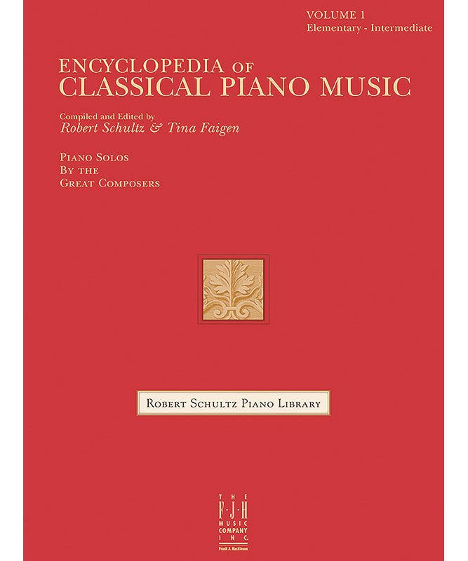 Encyclopedia Of Classical Piano Music - Remenyi House of Music