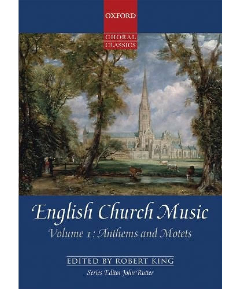 English Church Music, Volume 1: Anthems and Motets - Remenyi House of Music