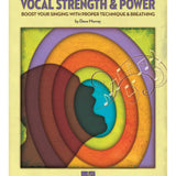 Vocal Strength & Power