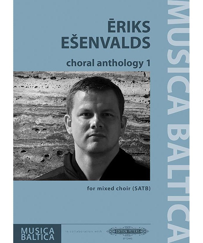 Esenvalds E. - Choral Anthology 1 for Mixed Choir (SATB) - Remenyi House of Music