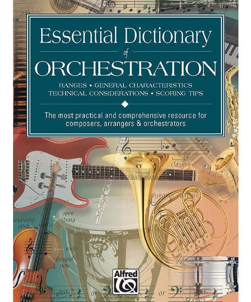 Essential Dictionary of Orchestration - Remenyi House of Music