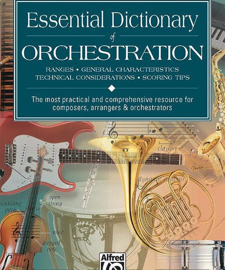 Essential Dictionary of Orchestration - Remenyi House of Music