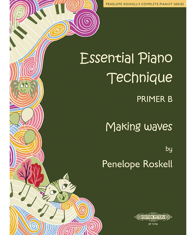 Essential Piano Technique Primer B: Making Waves [US Edition] - Remenyi House of Music