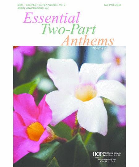 Essential Two - Part Anthems - Volume 2 - Remenyi House of Music