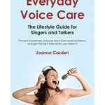 Everyday Voice Care - Remenyi House of Music